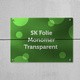 SK Folie Monomer Transparent